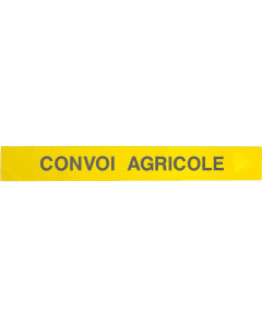 Convoi agricole simple face, 1900x250 mm, support aluminium, classe 2